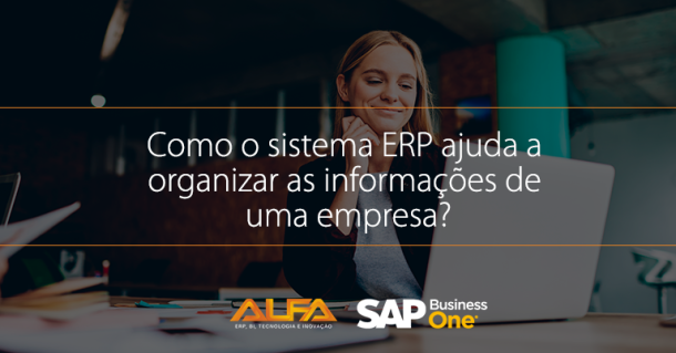 Sistema ERP na organização das informações