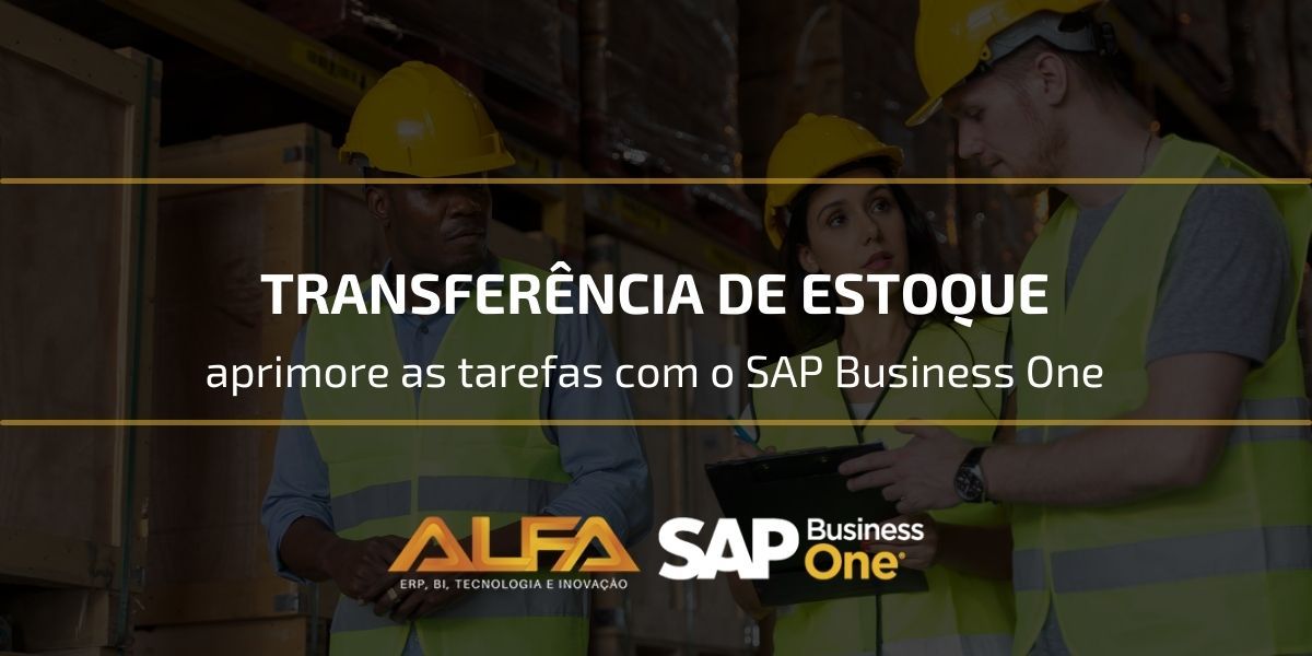 Transferência de estoque aprimore as tarefas com o SAP Business One Transferência de estoque aprimore as tarefas com o SAP Business One Transferência de estoque aprimore as tarefas com o SAP Business One Transferência de estoque aprimore as tarefas com o SAP Business One Transferência de estoque aprimore as tarefas com o SAP Business One