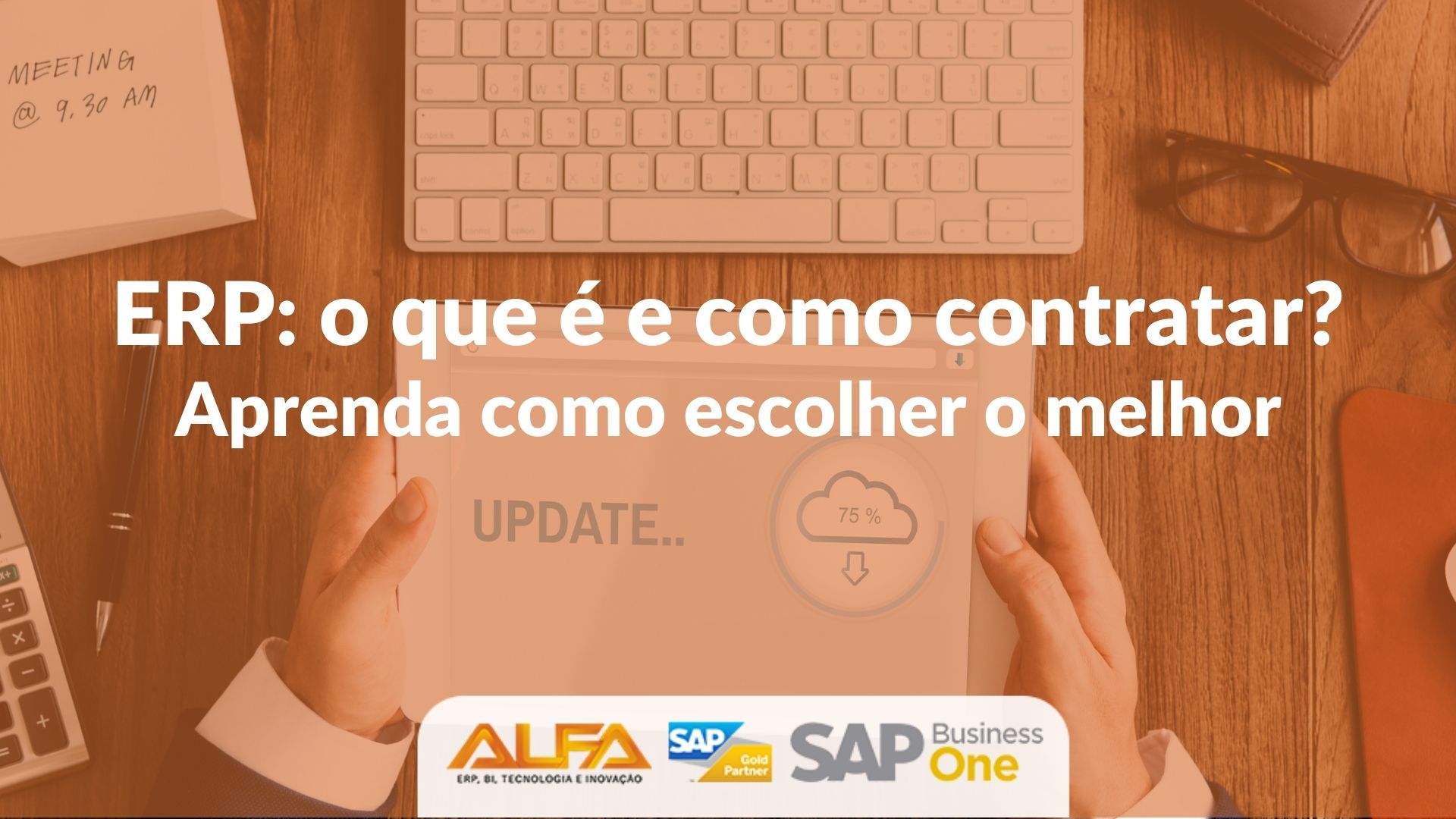 SAP Business One 10.0: conheça as novidades da nova versão SAP Business One 10.0: conheça as novidades da nova versão SAP Business One 10.0: conheça as novidades da nova versão