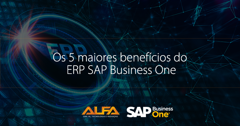 Benefícios do ERP SAP Business One